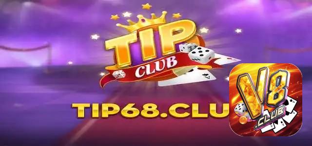 Tip68 Club là gì?